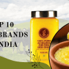 Top 10 Ghee Brands In india