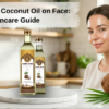 Benefits of Coconut Oil on Face: Natural Skincare Guide